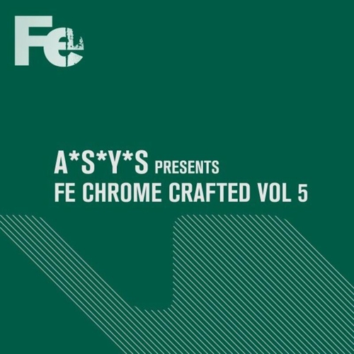 VA - Fe Chrome Crafted, Vol. 5 [4056813468281]